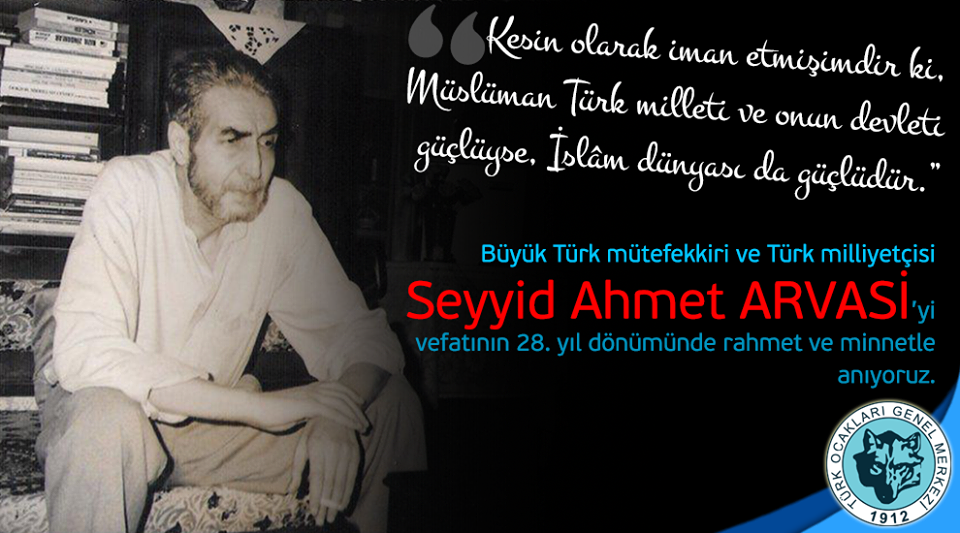 Vefatının 28. Yılında Seyyid Ahmet Arvasi